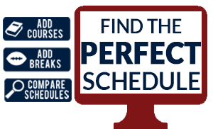 Find the Perfect Schedule- add courses, add breaks, compare schedules